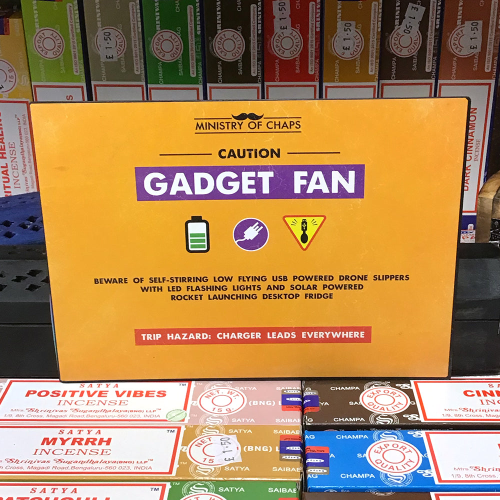 Gadget Fan Sign - 134